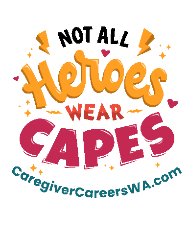 caregivercareers heroes caring caregiving caregivers Sticker