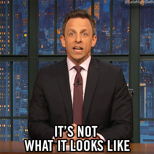 not what it looks like seth meyers GIF by Late Night with Seth Meyers