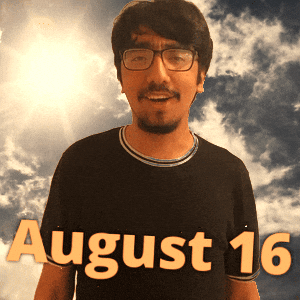 August 16Th GIF