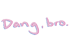 Bro Dude Sticker