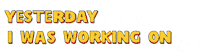 Excited_Agency work yesterday excited agency excited agency gifs Sticker