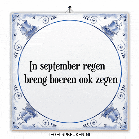 Nl September GIF by Tegelspreuken.nl