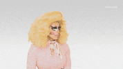 drag race GIF by THE TRIXIE AND KATYA SHOW