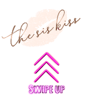 Style Swipe Up Sticker by The Sis Kiss