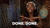 Reality TV gif. A talking head of Jasmine from Bachelor in Paradise signaling cut and pin with her hands, proclaiming "Done. Done."