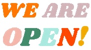 Rainbow We Are Open Sticker by The DIME Store