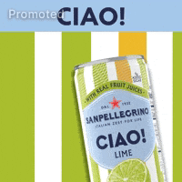 Ciao GIF by Sanpellegrino
