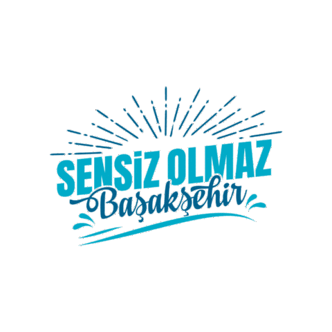 basaksehirbelediyesi giphygifmaker basaksehir başakşehir başakşehir belediyesi Sticker