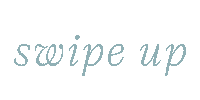 idyl swipe up up swipe swipeup Sticker