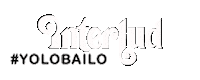 Yolobailo Sticker by ElInterlud