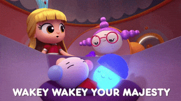 Wakey Wakey!