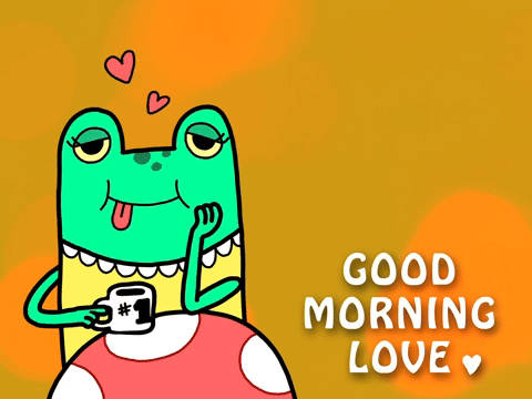 Good Morning Love