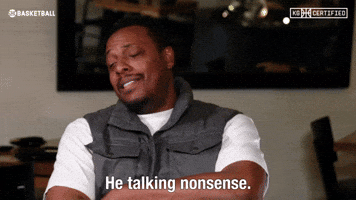 He Talking Nonsense