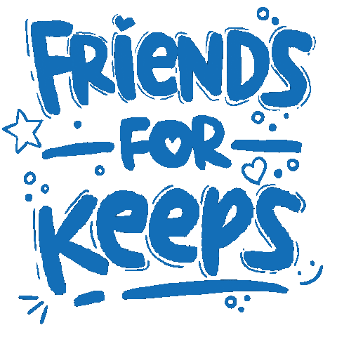 For Keeps Friends Sticker