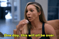 Okay_Decision one day this will all be over GIF