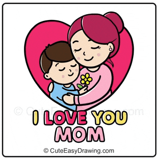 CuteEasyDrawings happy mothers day cute gif animated card i love you mom GIF