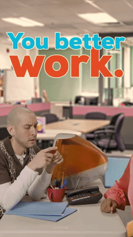 You better work