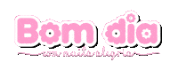 Bom Dia Sticker