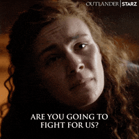 Fight For Me Season 5 GIF by Outlander