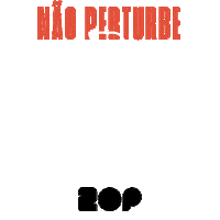 Criacao Não Perturbe Sticker by Agência 2op