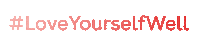 Women Empowerment Sticker by Love Wellness
