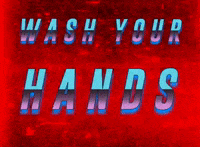 michaelpaulukonis red grunge wash your hands public service announcement GIF