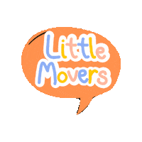 Little Movers Sticker by Move For Life