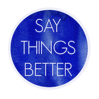 Sticker by Say Things Better