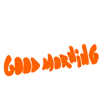 Happy Good Morning Sticker