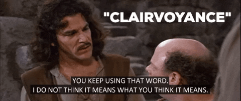 ctct333333 giphygifmaker princess bride princessbride clairvoyance GIF