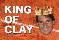 King of clay!