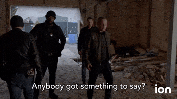 Anybody Got Something to Say?