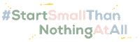 Start Small Sticker by Workplay