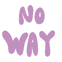 No Way Sticker