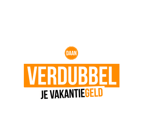 Verdubbeljevakantiegeld Sticker by Daan