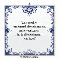 Nl Wijsheid GIF by Tegelspreuken.nl