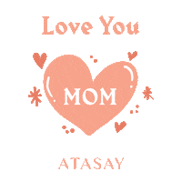 Annelergunu Loveyoumom Sticker by Atasay Jewelry