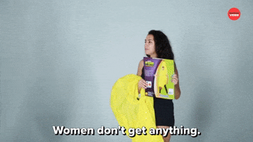 Women Don't Get Anything