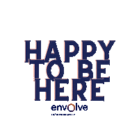 Happy To Be Here Sticker by EnvolveEntrepreneurshipGr