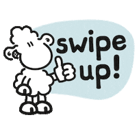 Swipe Up Sticker by SHEEPWORLD AG