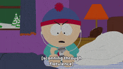 shocked stan marsh GIF by South Park 