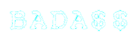 Neon Badass Sticker by tagrestaurantgroup
