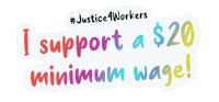 justice4workers minimum wage sisterknees justice4workers justice for workers Sticker