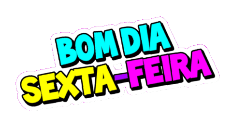 Bom Dia Friday Sticker