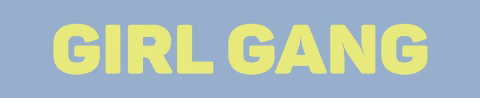 GIF by GirlGang