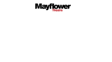 mayflower_theatre book now mayflower mayflower theatre mayflower theatre book now Sticker