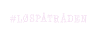 Loespaatraaden løspåtråden loespaatraaden Sticker