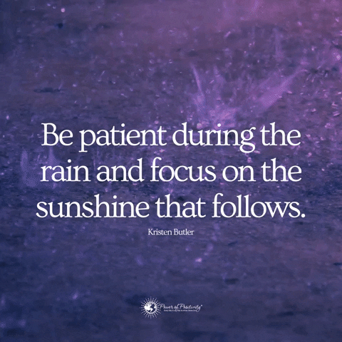 Rain Quote GIF by Power of Positivity