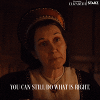 The Right Thing Starz GIF by Becoming Elizabeth