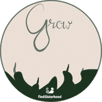 Flowers Grow Sticker by findSisterhood